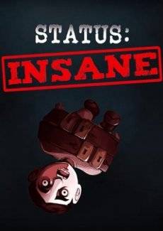 STATUS INSANE